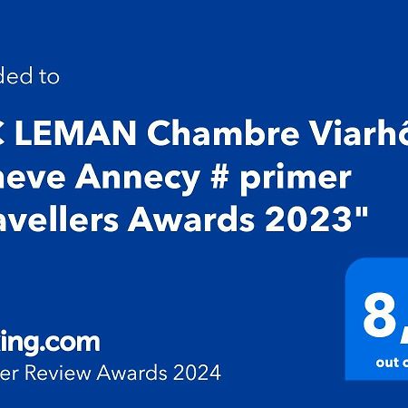 Bed and Breakfast # Prix "Travellers Awards 2023 Et 2024" Lac Leman Velos Viarhona Geneve Annecy Valleiry Екстер'єр фото